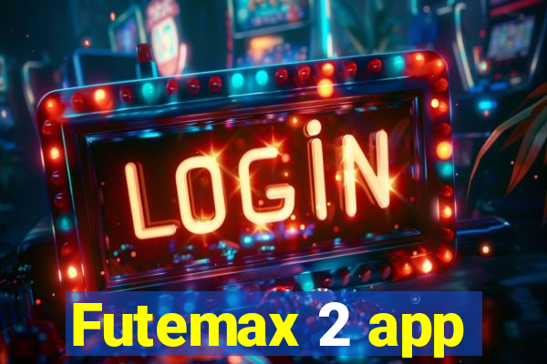 Futemax 2 app